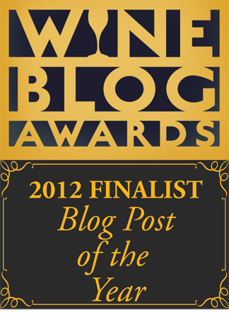 Wine Blog Awards 2012 Finalist Blog Post of the Year